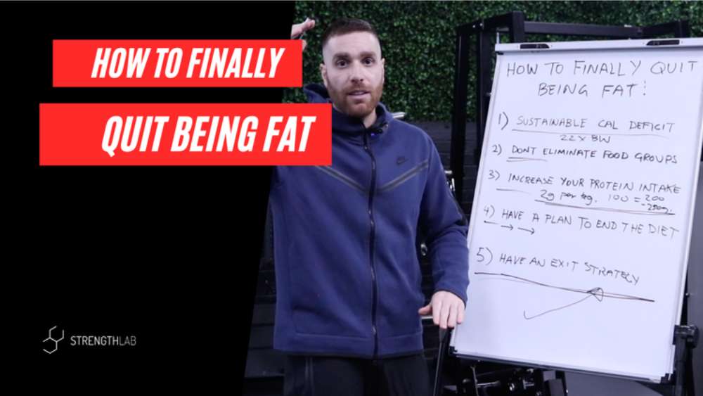 Quit Being Fat – StrengthLab Transformation System